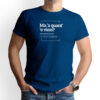 T-Shirt Blue "How much do you cost?" Not4U, Guapparia Collection