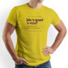 T-Shirt Yellow "How much do you cost?" Not4U, Guapparia
