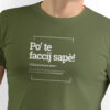 T-Shirt Green "I'll let you know later!" Not4U, Guapparia Collection